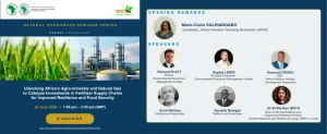 Webinar on Unlocking Africa’s Agro-minerals and Natural Gas to Catalyze Investments in Fertilizer Supply Chains