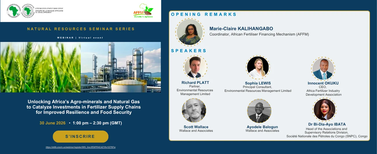 Webinar on Unlocking Africa’s Agro-minerals and Natural Gas to Catalyze Investments in Fertilizer Supply Chains